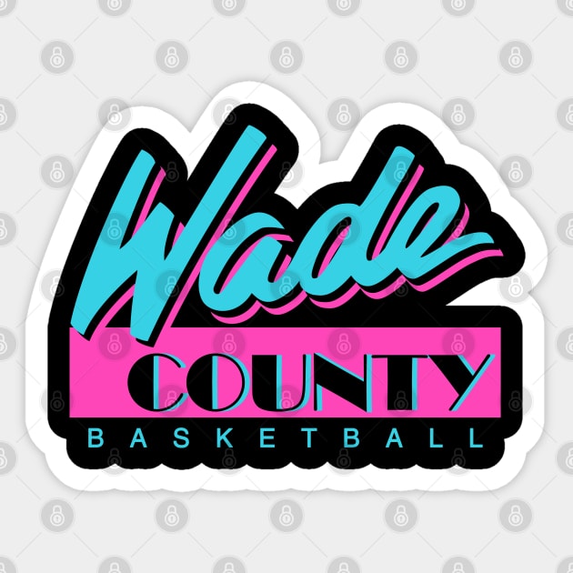 Wade County Basketball Sticker by KFig21